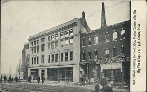 Odd Fellows building and post office, Chelsea Square, after the big fire of Apr. 12, 1908. Chelsea, Mass.