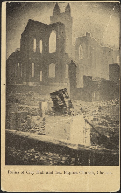 Ruins of City Hall and 1st Baptist Church, Chelsea