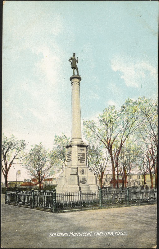 Soldiers Monument, Chelsea, Mass.