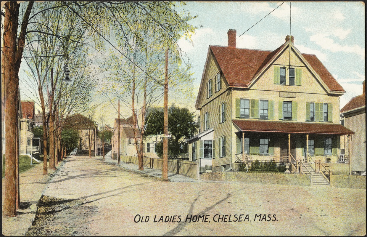 Old ladies home, Chelsea, Mass.