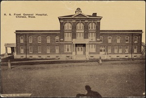 R. S. Frost General Hospital. Chelsea, Mass.