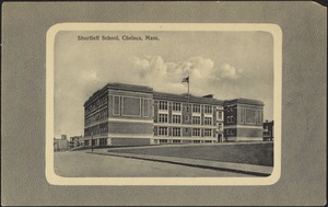 Shurtleff School, Chelsea, Mass.