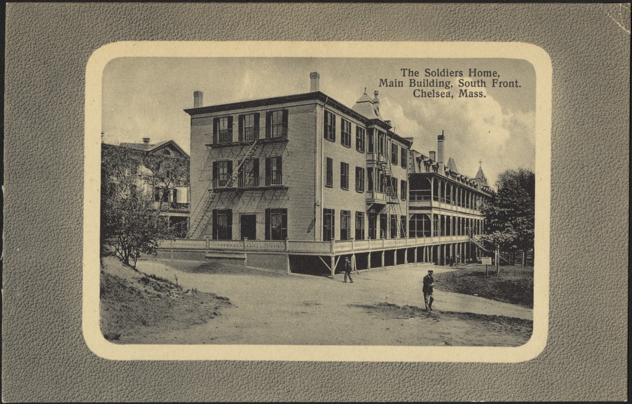 The Soldiers Home, main building, South front. Chelsea, Mass.