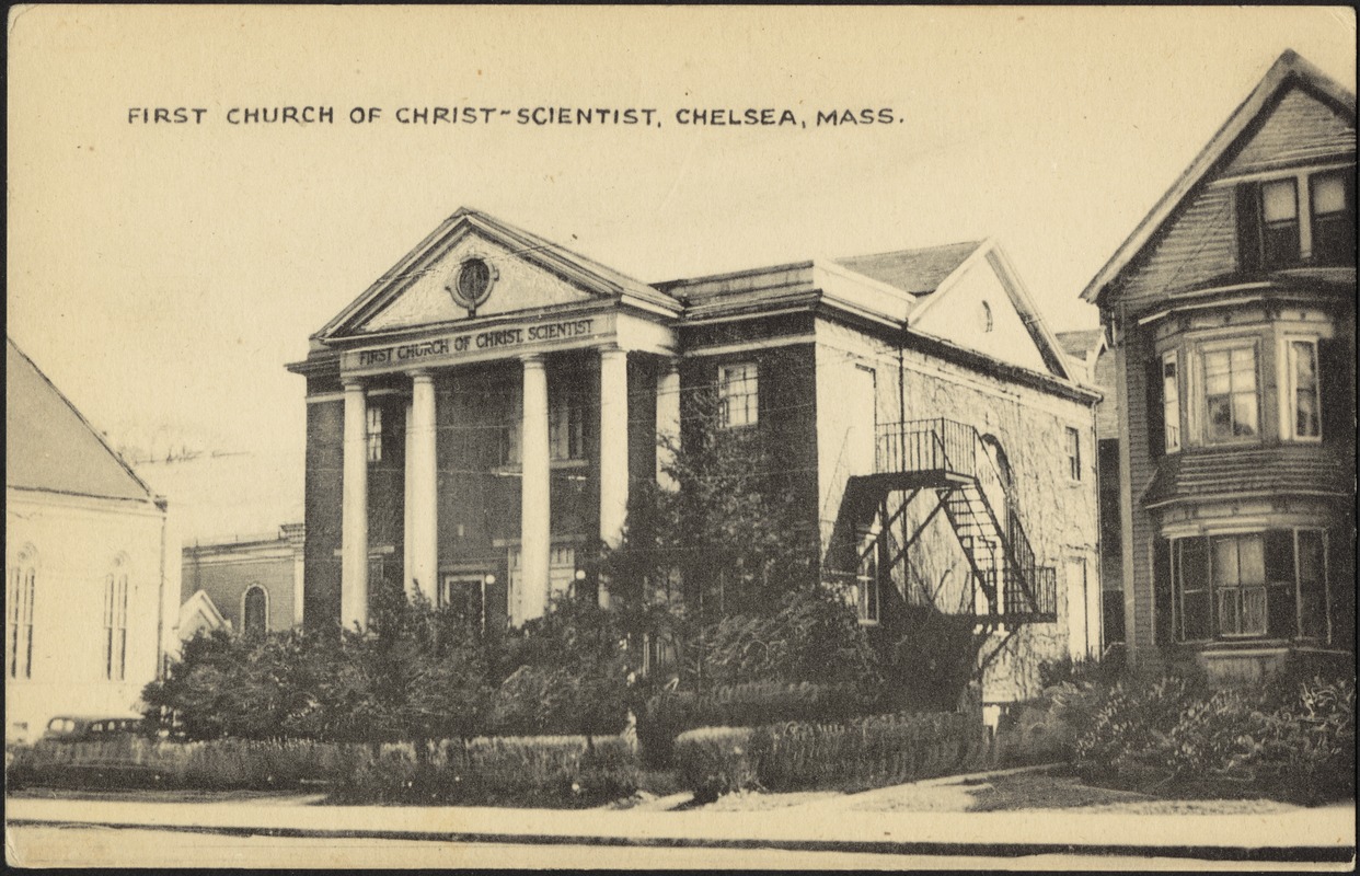 First Church of Christ-Scientist, Chelsea, Mass.