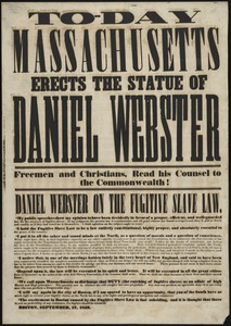 Today Massachusetts erects the statue of Daniel Webster