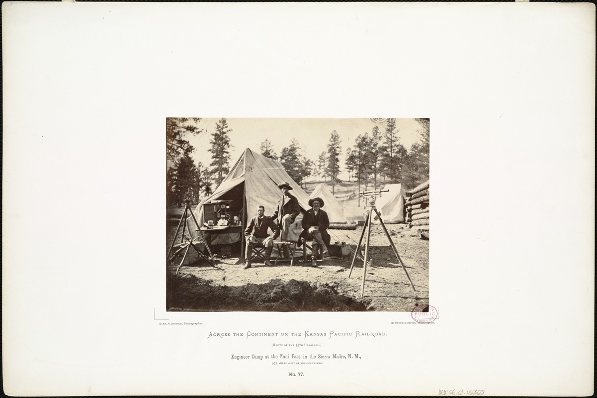 Engineer camp at the Zuni Pass, in the Sierra Madre, N.M., 975 miles west of Missouri River.