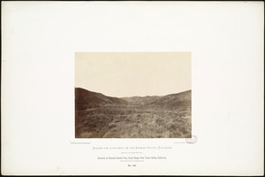 Entrance to Panoche Grande Pass, Coast Range from Tulare Valley, California, 1,850 miles west of Missouri River.