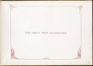 The great West illustrated.