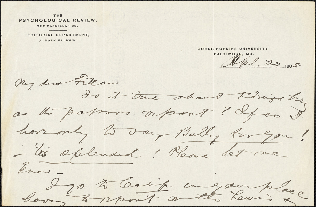 Baldwin, James Mark, 1861-1934 autograph letter signed to Hugo Münsterberg, Baltimore, 20 April 1905