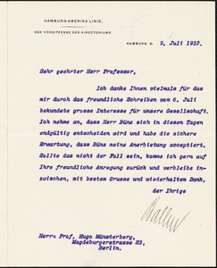 Ballin, Albert, 1857-1918 typed letter signed to Hugo Münsterberg, Hamburg, 09 July 1912