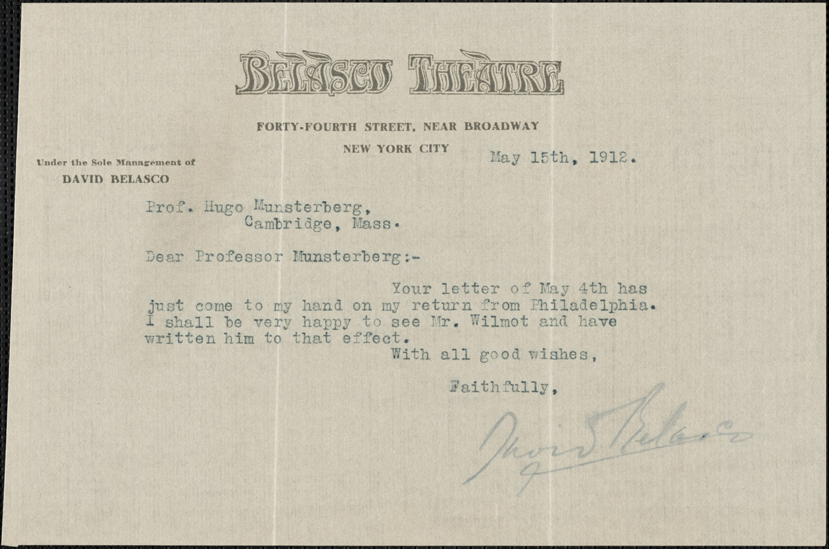 Belasco, David, 1853-1931 typed letter signed to Hugo Münsterberg, New York, 15 May 1912