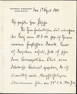 Bernstorff, Johann Heinrich, Graf von, 1862-1939 autograph letter signed to Hugo Münsterberg, Washington, D.C., 17 April 1909