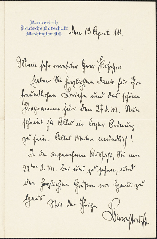 Bernstorff, Johann Heinrich, Graf von, 1862-1939 autograph letter signed to Hugo Münsterberg, Washington, D.C., 13 April 1910