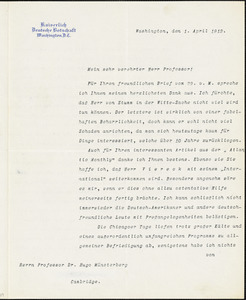 Bernstorff, Johann Heinrich, Graf von, 1862-1939 typed letter signed to Hugo Münsterberg, Washington, D.C., 01 April 1912
