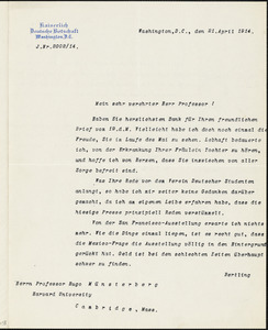 Bernstorff, Johann Heinrich, Graf von, 1862-1939 typed letter signed to Hugo Münsterberg, Washington, D.C., 21 April 1914