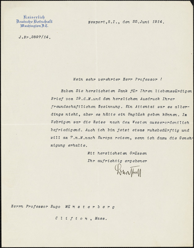 Bernstorff, Johann Heinrich, Graf von, 1862-1939 typed letter signed to Hugo Münsterberg, Newport, R.I., 25 June 1914