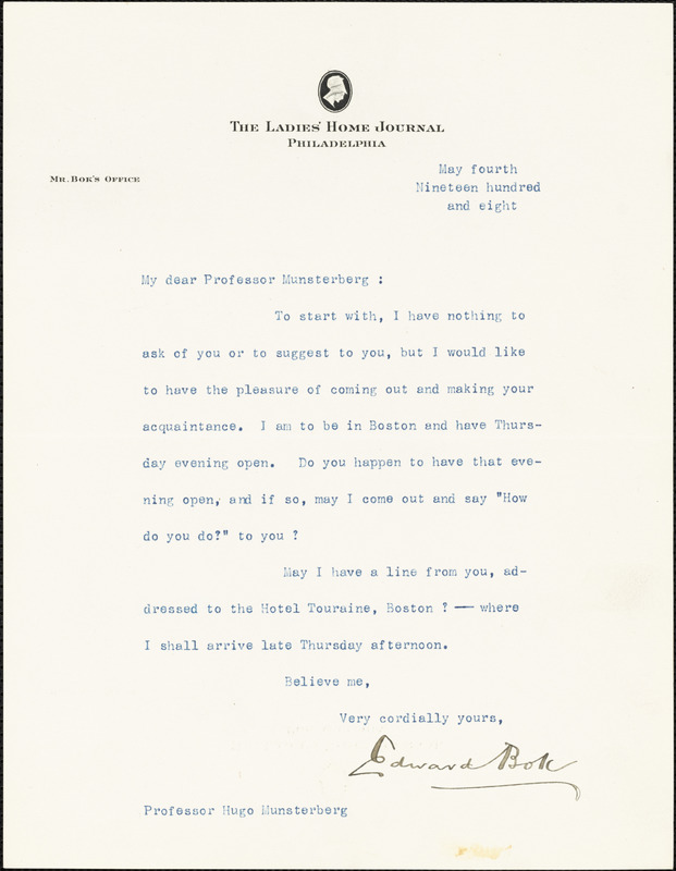 Bok, Edward William, 1863-1930 typed letter signed to Hugo Münsterberg, Philadelphia, 04 May 1908