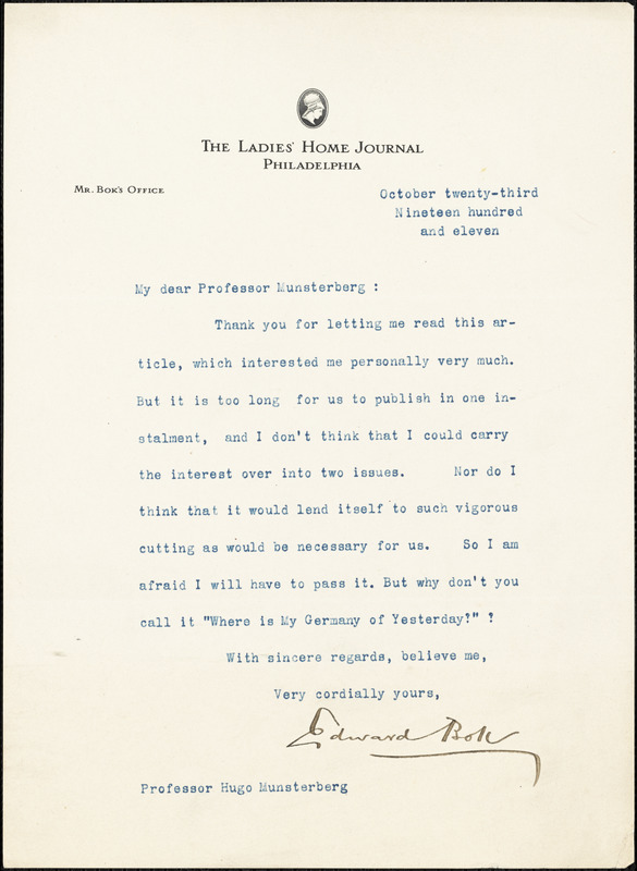 Bok, Edward William, 1863-1930 typed letter signed to Hugo Münsterberg, Philadelphia, 23 October 1911