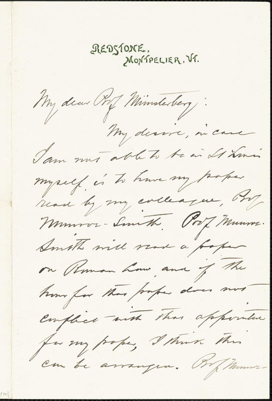 Burgess, John William, 1844-1931 autograph letter signed to Hugo Münsterberg, Montpelier, Vt., 21 August 1904