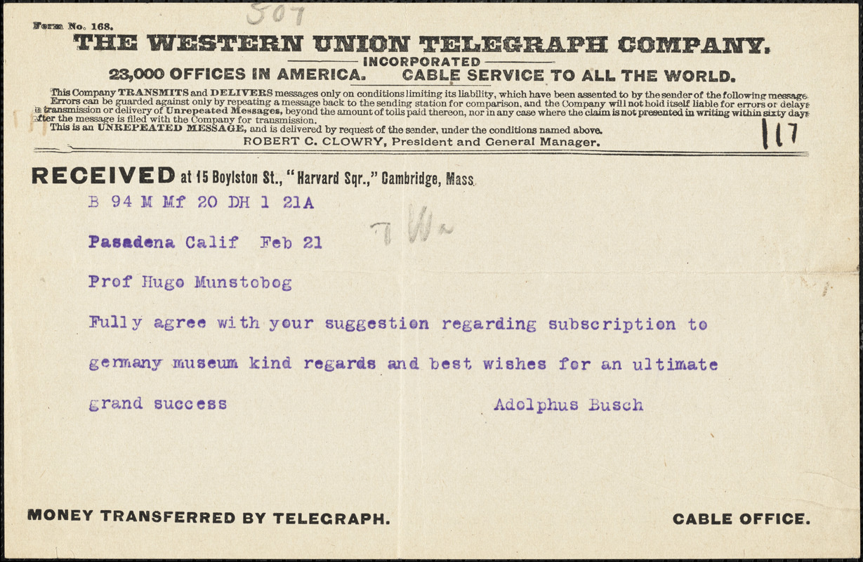 Busch, Adolphus, 1839-1913 telegram to Hugo Münsterberg, Pasadena, Cal., 21 February