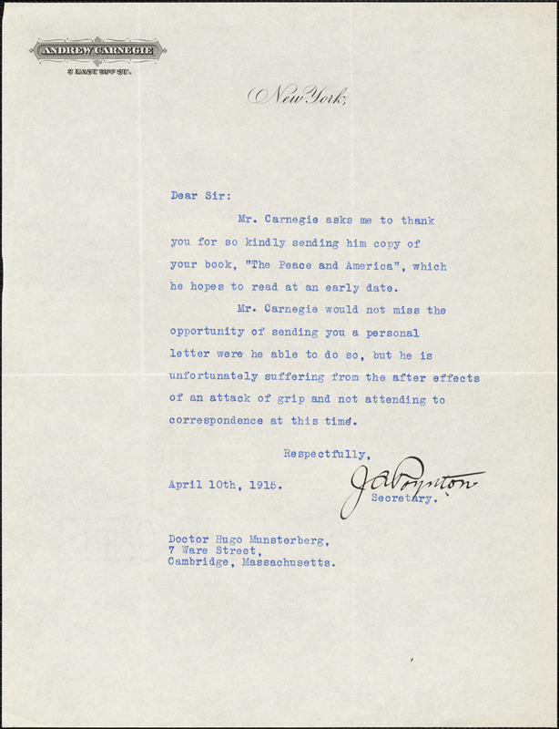 Carnegie, Andrew, 1835-1919 typed letter signed to Hugo Münsterberg, New York, 10 April 1915