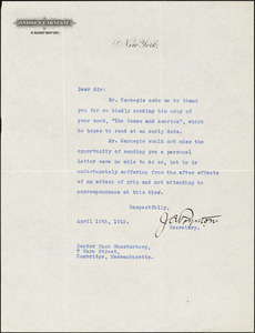 Carnegie, Andrew, 1835-1919 typed letter signed to Hugo Münsterberg, New York, 10 April 1915