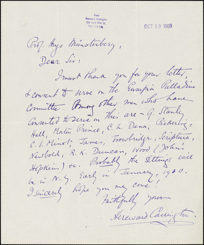 Carrington, Hereward, 1880-1959 autograph letter signed to Hugo Münsterberg, New York, 19 October 1909