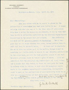 Cattell, James McKeen, 1860-1944 typed letter signed to Hugo Münsterberg, Garrison-on-Hudson, 16 April 1904