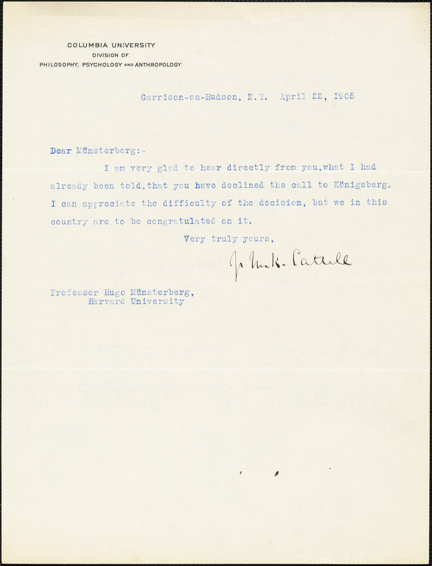 Cattell, James McKeen, 1860-1944 typed letter signed to Hugo Münsterberg, Garrison-on-Hudson, 22 April 1905