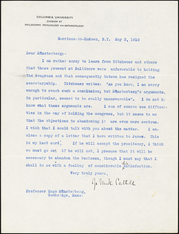 Cattell, James McKeen, 1860-1944 typed letter signed to Hugo Münsterberg, Garrison-on-Hudson, 3 May 1910