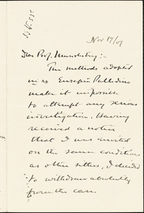 Dana, Charles Loomis, 1852-1935 autograph letter signed to Hugo Münsterberg, New York?, 17 November 1909