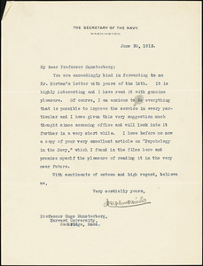Daniels, Josephus, 1862-1948 typed letter signed to Hugo Münsterberg, Washington, D.C., 30 June 1913