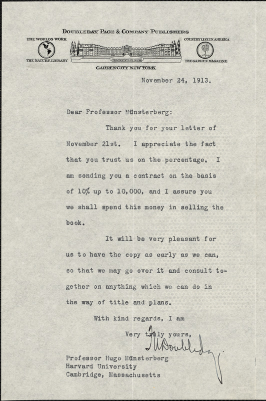 Doubleday, Frank Nelson, 1862-1934 typed letter signed to Hugo Münsterberg, Garden City, N. Y., 24 November 1913