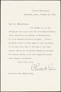 Eliot, Charles William, 1834-1926 typed letter signed to Hugo Münsterberg, Cambridge, Mass., 26 October 1899