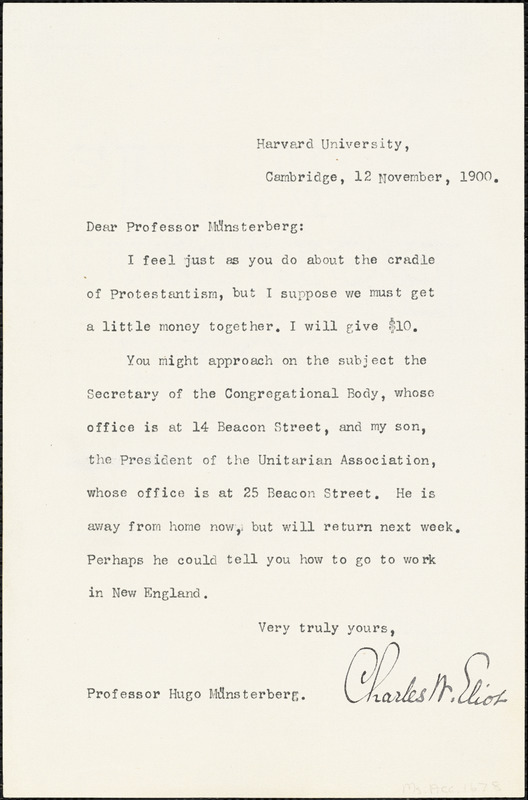 Eliot, Charles William, 1834-1926 typed letter signed to Hugo Münsterberg, Cambridge, Mass., 12 November 1900