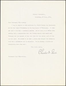 Eliot, Charles William, 1834-1926 typed letter signed to Hugo Münsterberg, Cambridge, Mass., 19 June 1901