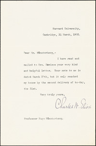 Eliot, Charles William, 1834-1926 typed note signed to Hugo Münsterberg, Cambridge, Mass., 31 March 1902