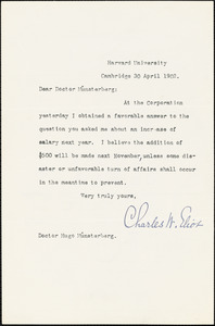 Eliot, Charles William, 1834-1926 typed letter signed to Hugo Münsterberg, Cambridge, Mass., 30 April 1902
