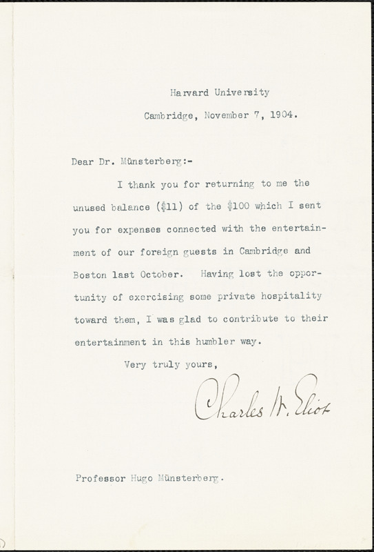 Eliot, Charles William, 1834-1926 typed note signed to Hugo Münsterberg, Cambridge, Mass., 7 November 1904