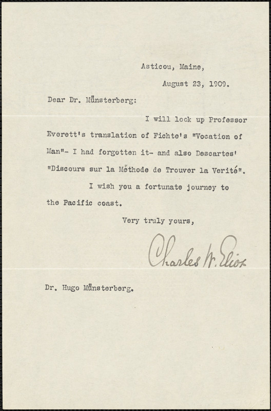 Eliot, Charles William, 1834-1926 typed note signed to Hugo Münsterberg, Asticou, Me., 23 August 1909