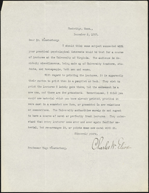 Eliot, Charles William, 1834-1926 typed note signed to Hugo Münsterberg, Cambridge, Mass., 8 December 1909