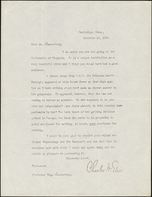 Eliot, Charles William, 1834-1926 typed letter signed to Hugo Münsterberg, Cambridge, Mass., 16 December 1909