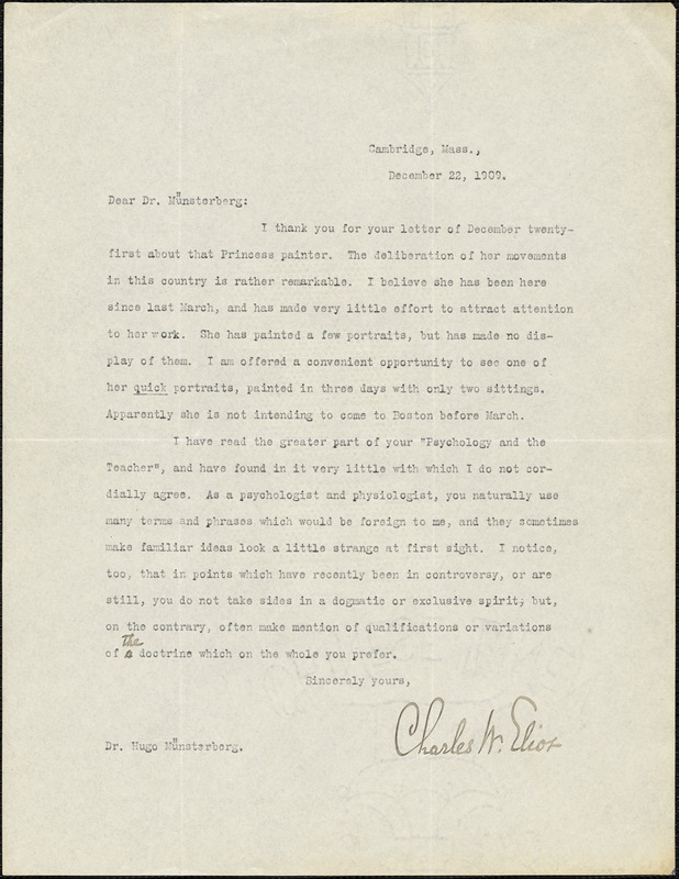 Eliot, Charles William, 1834-1926 typed letter signed to Hugo Münsterberg, Cambridge, Mass., 22 December 1909