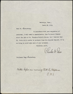 Eliot, Charles William, 1834-1926 typed note signed to Hugo Münsterberg, Cambridge, Mass., 20 March 1913