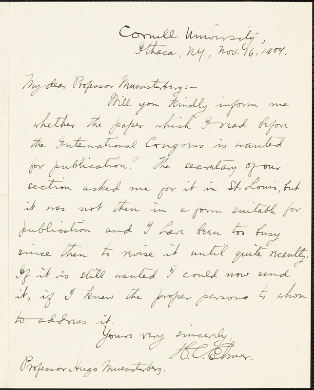 Elmer, Herbert Charles, 1860-1935 autograph letter signed to Hugo Münsterberg, Ithaca, N.Y., 16 November 1904