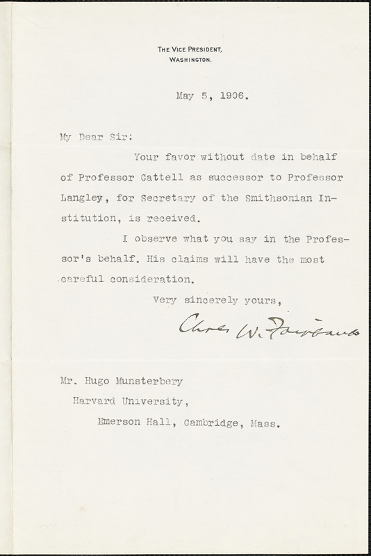 Fairbanks, Charles W. (Charles Warren), 1852-1918 typed letter signed to Hugo Münsterberg, Washington, 5 May 1906