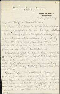 Hall, Granville Stanley, 1844-1924 manuscript letter signed to Hugo Münsterberg, Worcester, Mass., 19 July 1893