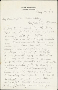 Hall, Granville Stanley, 1844-1924 autograph letter signed to Hugo Münsterberg, Worcester, Mass., 17 August 1893