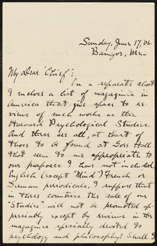 Holt, Edwin B. (Edwin Bissell), 1873-1946 autograph letter signed to Hugo Münsterberg, Bangor, Me., 17 June 1906