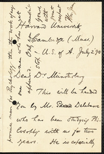 James, William, 1842-1910 autograph letter signed to Hugo Münsterberg, [Cambridge, Mass.], 2 July 1890
